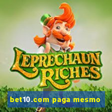 bet10.com paga mesmo